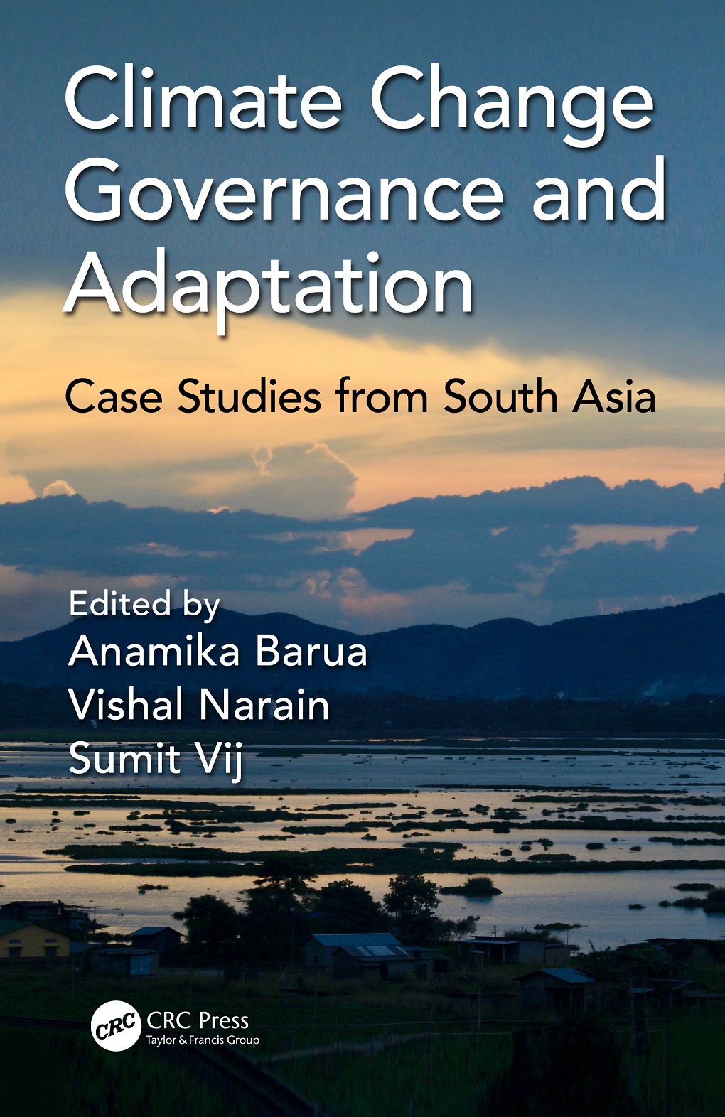 climate change governance and adaptation, case studies from South Asia. 