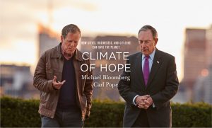 <p>Climate of Hope, a&nbsp;new book co-authored by Carl Pope and former New York mayor Mike Bloomberg&nbsp;was published last week (Image:&nbsp;climateofhope.com)</p>
