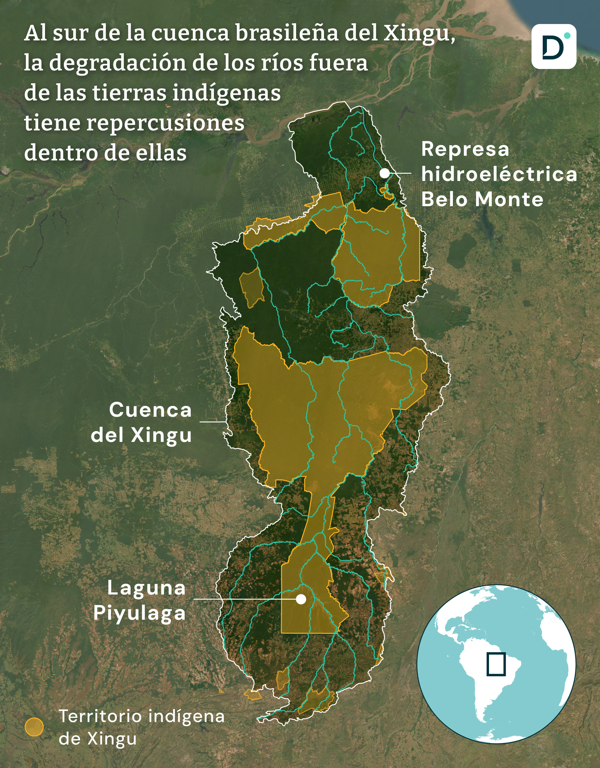 Mapa que muestra la ubicación de la represa de Belo Monte, la cuenca del Xingu y la laguna Piyulaga