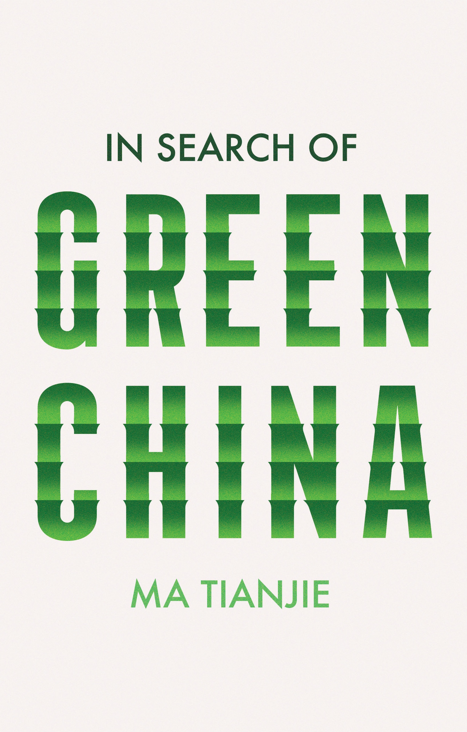 book cover of in search of green China